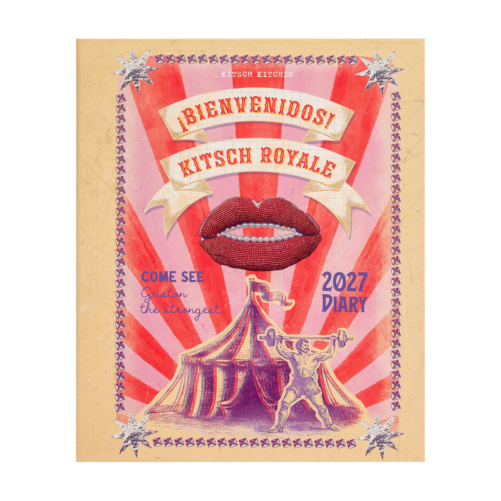 Kitsch Kitchen Kitsch Royale diary 2027 Circus